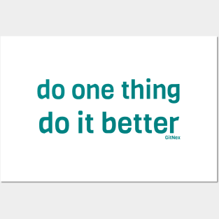 Do one thing, Do it better - Turquoise Posters and Art